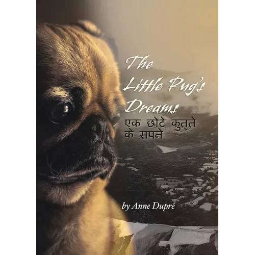 The Little Pug's Dreams - Paperback