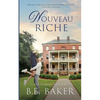 Nouveau Riche - Paperback