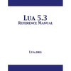 Lua 5.3 Reference Manual - Paperback