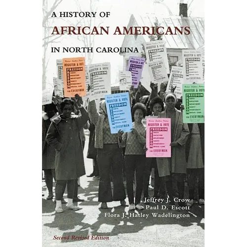 History of African Americans in North Carolina - Paperback
