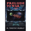 Prelude to War: Thumar Saga 3 - Paperback