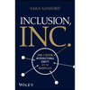 Inclusion, Inc.: How to Design Intersectional Equity Into the Workplace - Hardcover
