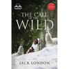 The Call of the Wild - Unabridged with Full Glossary, Historic Orientation, Character and Location Guide - Paperback