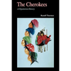 The Cherokees: A Population History - Paperback