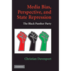 Media Bias and State Repression - Paperback