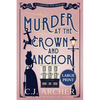 Murder at the Crown and Anchor: Large Print - Paperback