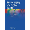 Neurosurgery and Global Health - Paperback
