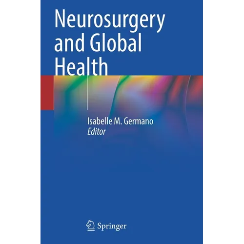 Neurosurgery and Global Health - Paperback