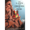 The Laws and Orders of God - Paperback
