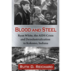 Blood and Steel: Ryan White, the AIDS Crisis and Deindustrialization in Kokomo, Indiana - Paperback