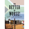 For Better or Worse! - Paperback