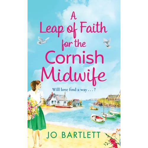 A Leap of Faith For The Cornish Midwife - Hardcover