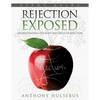 Rejection Exposed Workbook: Understanding the Root and Fruit of Rejection - Paperback