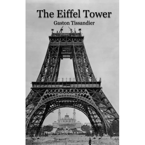 The Eiffel Tower - Paperback