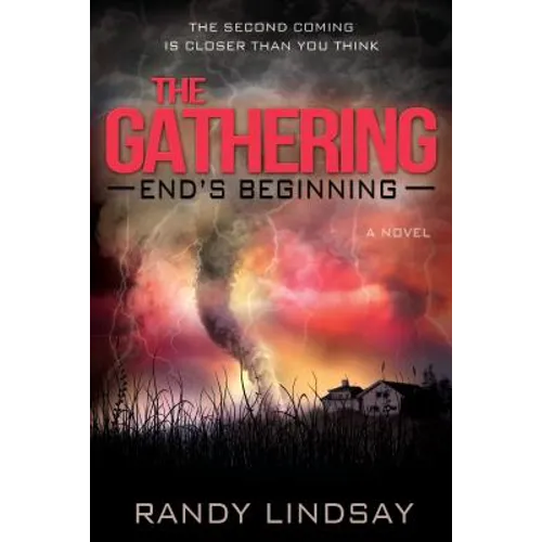 Gathering, The: End's Beginning: End's Beginning - Paperback