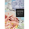 God's Agents: Biblical Publicity in Contemporary England Volume 15 - Paperback