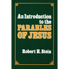 An Introduction to the Parables of Jesus - Paperback