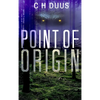 Point Of Origin - Hardcover