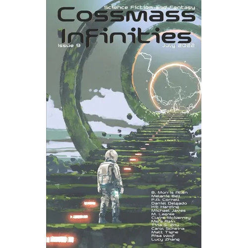 Cossmass Infinities Issue 9: July 2022 - Paperback