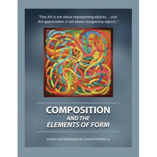 Composition and the Elements of Form - Paperback