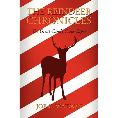 The Reindeer Chronicles - Paperback