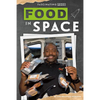 Food in Space - Library Binding