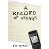 A Record of Wrongs - Paperback