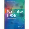 Quantitative Biology: A Practical Introduction - Paperback