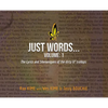 Just Words: Volume 1: The Lyrics & Shenanigans of the dirty lil' trollops - Hardcover