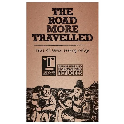 The Road More Travelled: Tales of those seeking refuge - Paperback