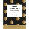 Cricut Explore Air 2: The Complete Guide to Master the Use of Your Cricut Explore Air 2, With Tips and Tricks and Simple Projects to Start With - Paperback