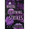 Where Lightning Strikes (Special Edition Paperback) - Paperback