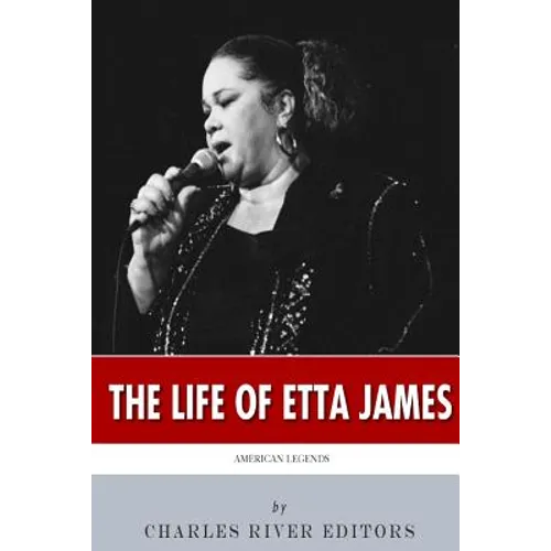 American Legends: The Life of Etta James - Paperback