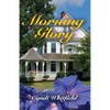 Morning Glory - Paperback
