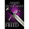 Armies of the Silver Mage - Paperback