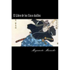 El Libro de los Cinco Anillos (Spanish) Edition - Paperback