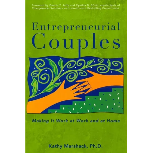Entrepreneurial Couples: Making It Work at Work and at Home - Paperback