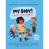 My Body! What I Say Goes! 2nd Edition: Teach children about body safety, safe and unsafe touch, private parts, consent, respect, secrets and surprises - Hardcover