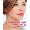 Mature Makeup Application Made Simple - Paperback