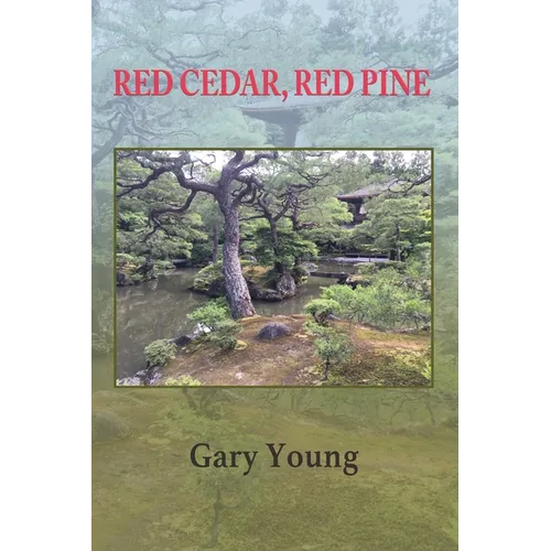 Red Cedar, Red Pine - Paperback