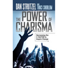 The Power of Charisma: Harnessing the C-Factor to Inspire Change - Paperback