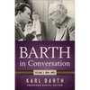 Barth in Conversation: Volume 3: 1964-1968 - Hardcover