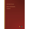 Emile; or On Education: in large print - Paperback