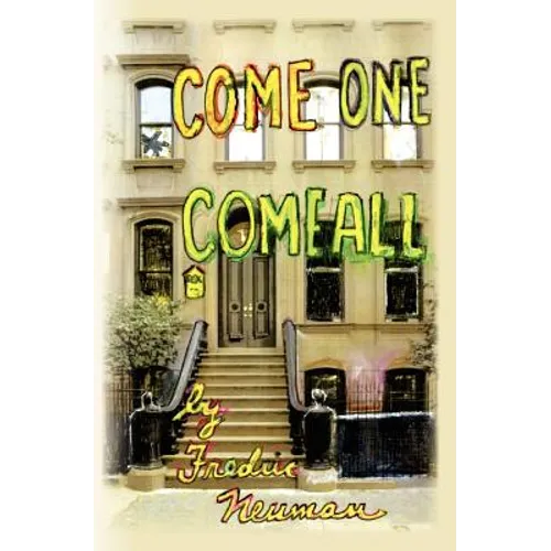 Come One, Come All - Paperback
