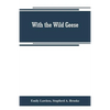 With the wild geese - Paperback