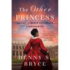 The Other Princess: A Novel of Queen Victoria's Goddaughter - Paperback