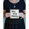 Your Story Matters: Discover How Your Story Fits Into God's Kingdom Story - Paperback