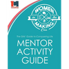 The Girls' Guide to Conquering Life Mentor Activity Guide: Women in the Making Club - Paperback
