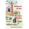 Defence of the Garden Realm - Hardcover