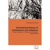 Postcolonial History of Architecture and Urbanism - Paperback